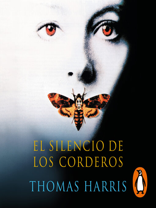 Title details for El silencio de los corderos by Thomas Harris - Available